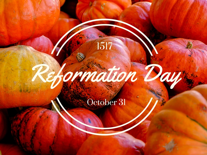 Reformation Day - Janelle Knutson