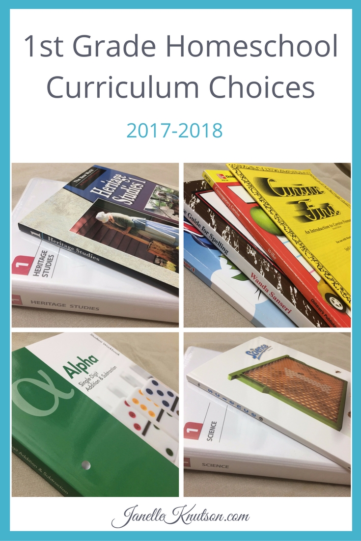 1st Grade Homeschool Curriculum Choices 2017-2018 - Janelle Knutson